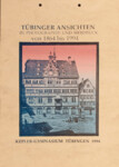 Tübinger Ansichten in Photographie und Siebdruck von 1864 bis 1994